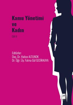 Kamu Yönetimi ve Kadın Cilt II 