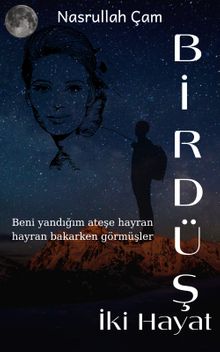 Bir Düş İki Hayat