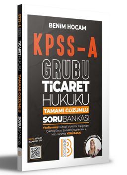 KPSS A Grubu Ticaret Hukuku Tamamı Çözümlü Soru Bankası