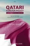 Qatari Foreign Policy In A Precarious Decade