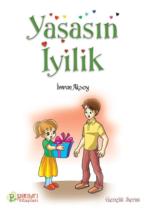 Yaşasın İyilik