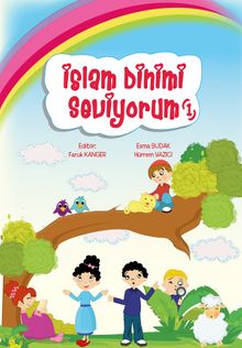İslam Dinimi Seviyorum 1