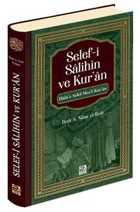 Selef-i Salihin ve Kur'an