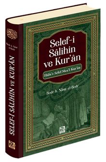 Selef-i Salihin ve Kur'an