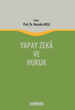 Yapay Zeka ve Hukuk