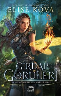 Girdap Görüleri / Girdap Günlükleri 1. Kitap (Karton Kapak)
