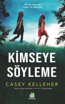 Kimseye Söyleme