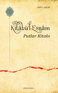 Kitabü'l-Esnam Putlar Kitabı