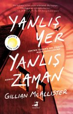Yanlış Yer Yanlış Zaman