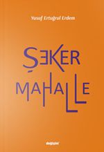 Şeker Mahalle