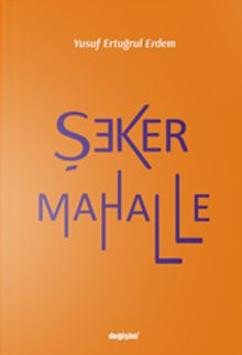 Şeker Mahalle
