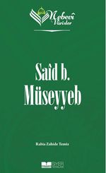 Nebevi Varisler 7 / Said B. Müseyyeb
