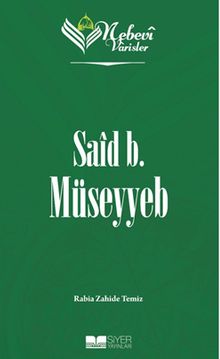 Nebevi Varisler 7 / Said B. Müseyyeb