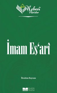 Nebevi Varisler 37 / İmam Eş'ari