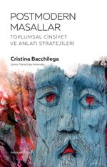 Postmodern Masallar & Toplumsal Cinsiyet ve Anlatı Stratejileri