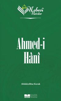 Nebevi Varisler 80 / Ahmed-i Hani
