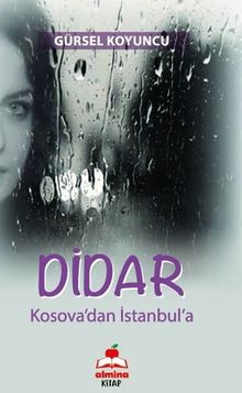 Didar & Kosova'dan İstanbul'a