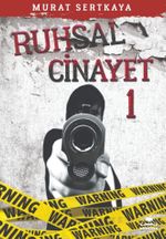 Ruhsal Cinayet 1
