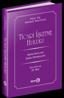 Ticari İşletme Hukuku / Ders Notları Soru Örnekleri