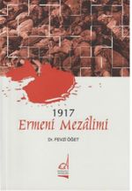 1917 Ermeni Mezalimi