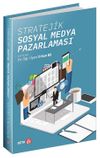 Stratejik Sosyal Medya Pazarlaması