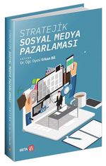 Stratejik Sosyal Medya Pazarlaması