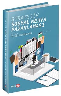 Stratejik Sosyal Medya Pazarlaması
