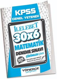 2023 KPSS Matematik İlelebet 30x6 Deneme Çözümlü 