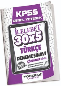 2023 KPSS Türkçe İlelebet 30x5 Deneme Çözümlü 