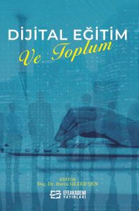 Dijital Eğitim ve Toplum