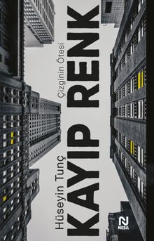 Kayıp Renk & Çizginin Ötesi