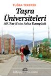 Taşra Üniversiteleri & AK Parti’nin Arka Kampüsü