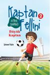 B&uuml;y&uuml;k Kaptan / Futbol Sihirbazı Kaptan Fellini 2