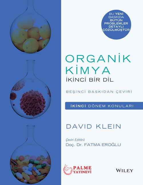 Organik Kimya İkinci Bir Dil (İkinci Dönem Konuları)