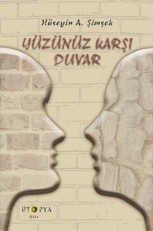 Yüzünüz Karşı Duvar