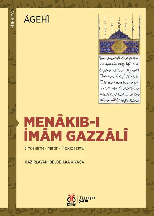 Menakıb-ı İmam Gazzalî (İnceleme- Metin- Tıpkıbasım)