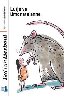 Lutje ve Limonata Anne - Ted van Lieshout