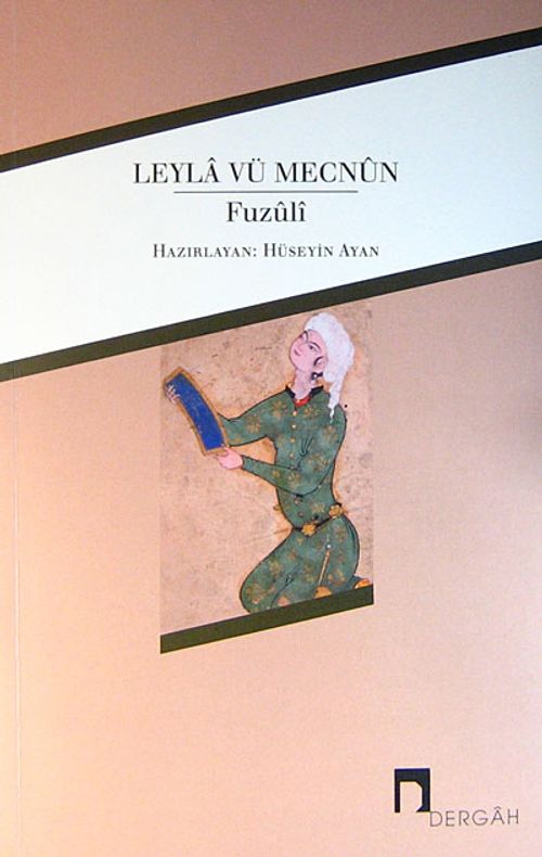 Leyla vü Mecnun/Fuzuli
