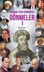 Osmanlı'dan Günümüze Dönmeler 1