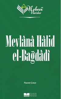 Nebevi Varisler 83 / Mevlana Halid el-Bağdadı