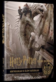 Harry Potter Film Dehlizi 3 : Hortkuluklar ve Ölüm Yadigarları ( Karton Kapak)