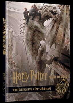 Harry Potter Film Dehlizi 3: Hortkuluklar ve Ölüm Yadigarları (Ciltli)