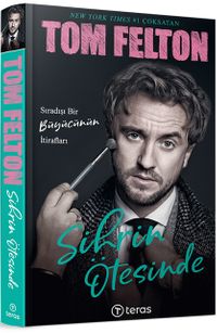 Sihrin Ötesinde: Sıradışı Bir Büyücünün İtirafları