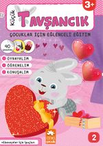 Küçük Tavşancık / Çocuklar İçin Eğlenceli Eğitim No:2