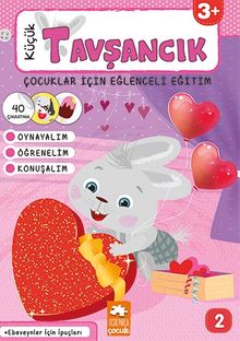 Küçük Tavşancık / Çocuklar İçin Eğlenceli Eğitim No:2
