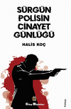 S&uuml;rg&uuml;n Polisin Cinayet G&uuml;nl&uuml;ğ&uuml;