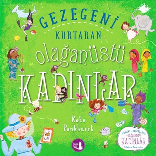 Gezegeni Kurtaran Olağanüstü Kadınlar