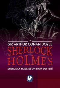 Sherlock Holmes / Sherlock Holmes'un Dava Defteri