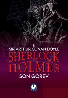 Sherlock Holmes / Son Görev