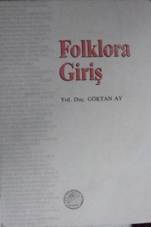 Folklora Giriş Genel Bilgiler Müzik-Çalgı-Oyun